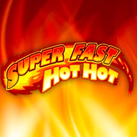 Super Fast Hot Hot