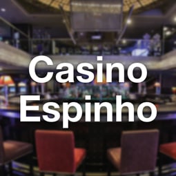 Casino Espinho